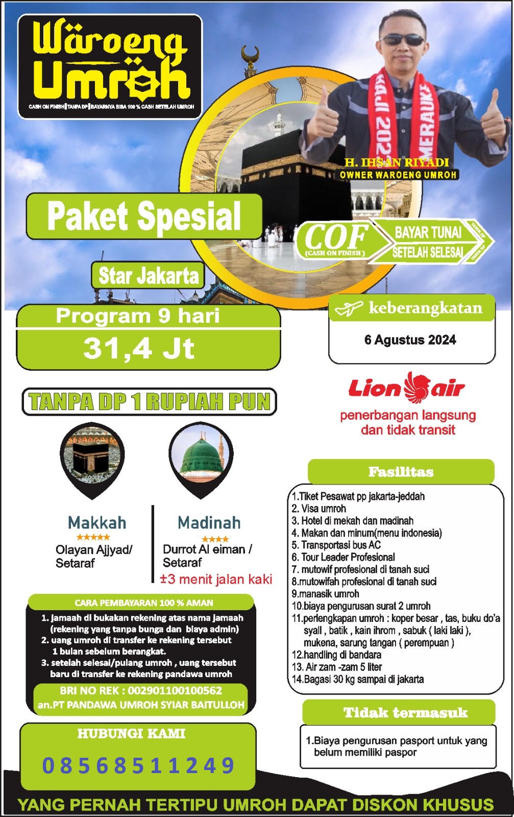 Umroh Paket Spesial 9 Hari Start Jakarta